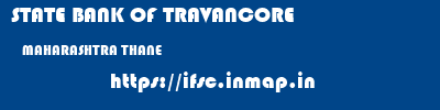 STATE BANK OF TRAVANCORE  MAHARASHTRA THANE    ifsc code